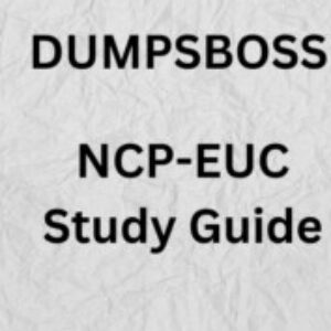 Group logo of Prepare for NCP-EUC Success with DumpsBoss Study Guide